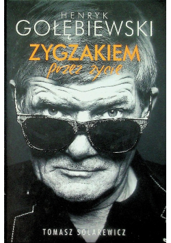 Zygzakiem przez życie