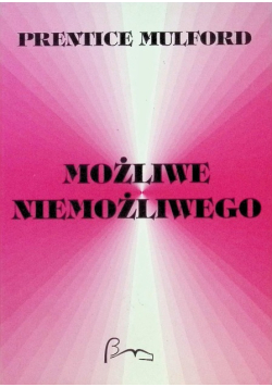 Możliwe niemożliwego