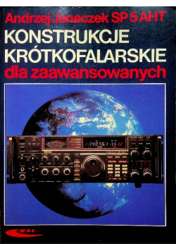 Konstrukcje krótkofalarskie dla zaawansowanych
