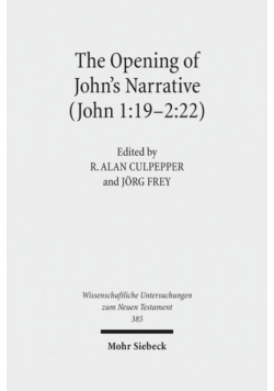 The Opening of Johns Narrative