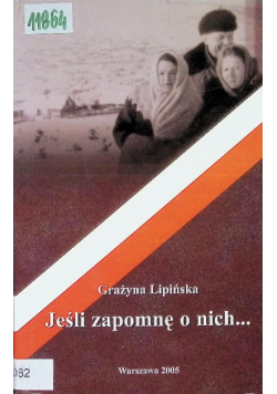 Jeśli zapomnę o nich