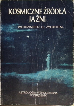 Kosmiczne źródła jaźni