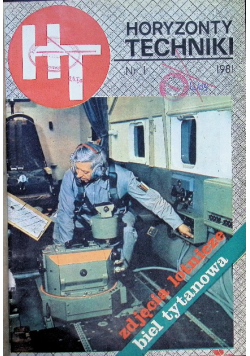 Rocznik horyzonty techniki  Nr 1 / 81