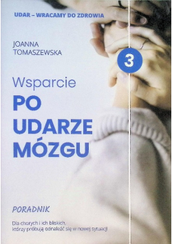Wsparcie po udarze mózgu Część 3