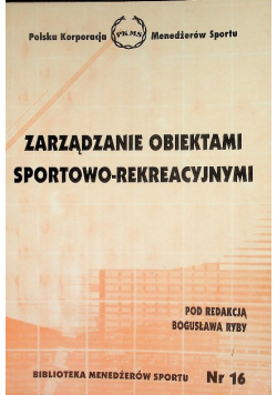 Zarządzanie obiektami sportowo rekreacyjnymi