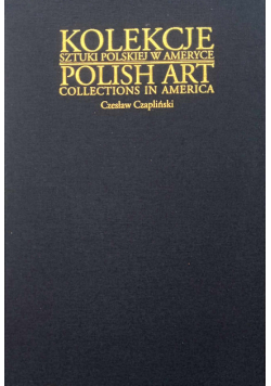 Kolekcje sztuki polskiej w Ameryce