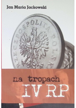 Na tropach  IV RP