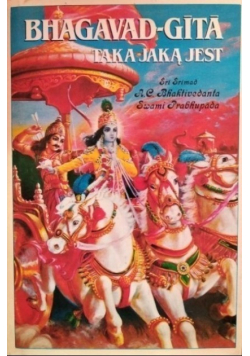 Bhagavad Gita taka jaką jest