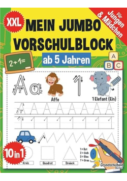 Mein Jumbo Vorschulblock Spielend einfach Zahlen und Buchstaben lernen plus