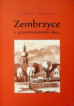 Zembrzyce z przymrużeniem oka