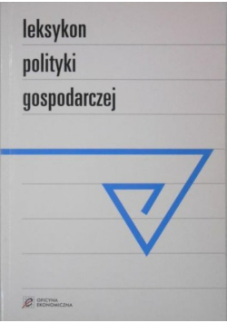 Leksykon polityki gospodarczej