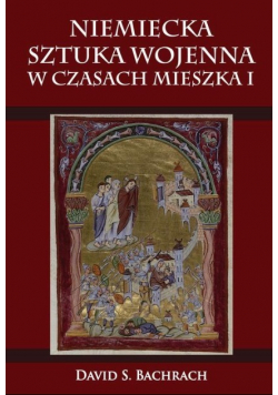 Niemiecka sztuka wojenna w czasach Mieszka I