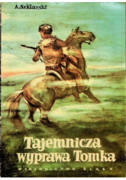 Tajemnicza wyprawa Tomka