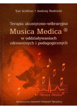 Terapia akustyczno-wibracyjna Musica Medica
