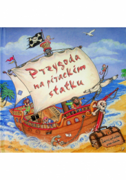 Przygoda na pirackim statku