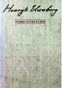 Elzenberg Pisma estetyczne