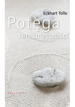 Potęga teraźniejszości