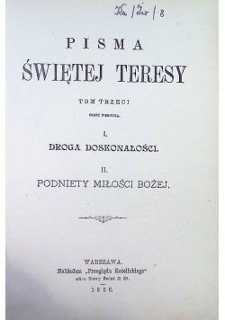 Pisma Świętej Teresy Tom III 1900 r.