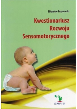 Kwestionariusz rozwoju sensomotorycznego