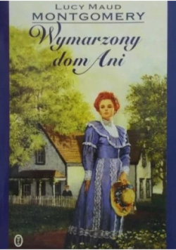 Wymarzony dom Ani