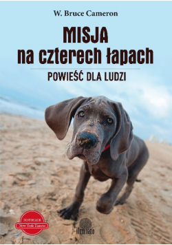 Misja na czterech łapach powieść dla ludzi