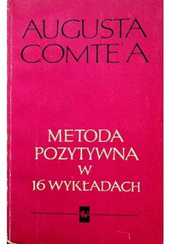 Metoda pozytywna w 16 wykładach