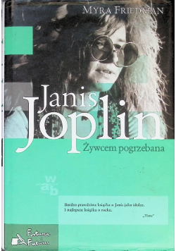 Janis Joplin Żywcem pogrzebana