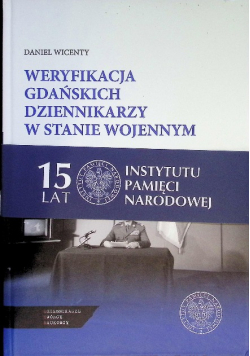 Weryfikacja gdańskich dziennikarzy w stanie wojennym