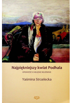 Najpiękniejszy kwiat  Podhala