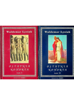 Ostatnia Kohorta Tom I i II