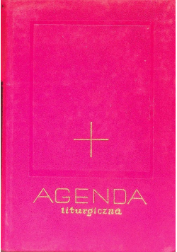 Agenda liturgiczna Diecezji Opolskiej