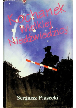 Kochanek Wielkiej Niedźwiedzicy