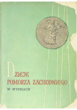 Dzieje pomorza zachodniego w wypisach