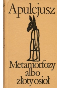 Metamorfozy albo Złoty Osioł