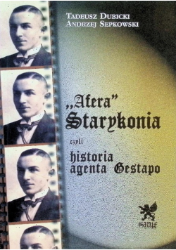 Afera starykonia czyli historia agenta gestapo