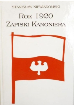 Rok 1920 zapiski kanoniera
