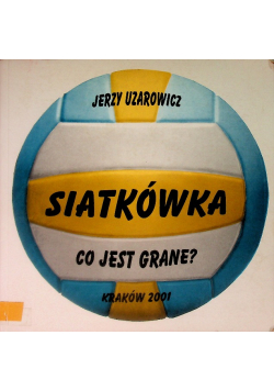 Siatkówka co jest grane