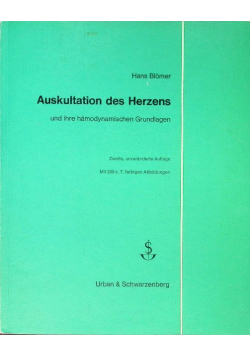 Auskultation des Herzens und ihre hsmodynamischen Grundlagen