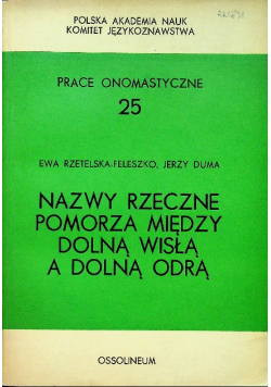 Nazwy rzeczne pomorza między dolną Wisłą a dolną Odrą