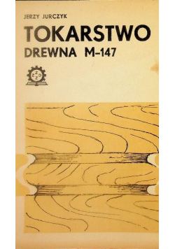 Tokarstwo drewna M-147
