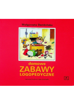 Domowe zabawy logopedyczne