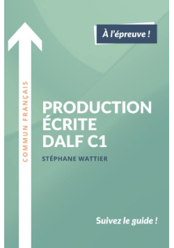 Production ecrite DALF C1