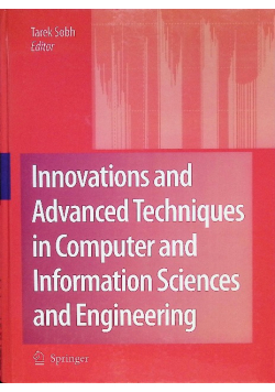Innovations and Advanced Techniques in Computer and Information Sciences