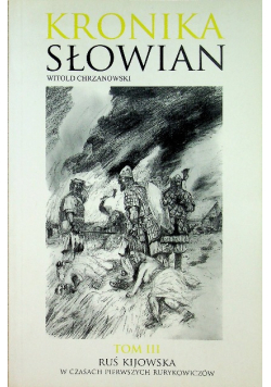 Kronika Słowian Tom III