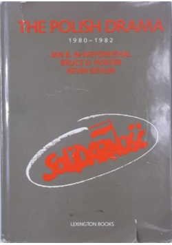 The Polish Drama 1980 - 1982