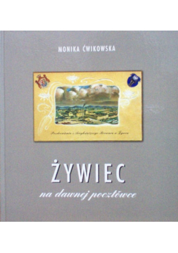 Żywiec na dawnej pocztówce