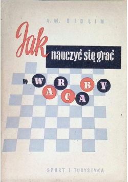 Jak nauczyć się grać w warcaby