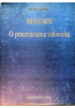 O przeznaczeniu człowieka