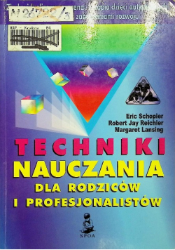 Techniki nauczania dla rodziców i profesjonalistów Tom II