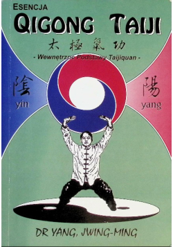 Esencja Qigong taiji